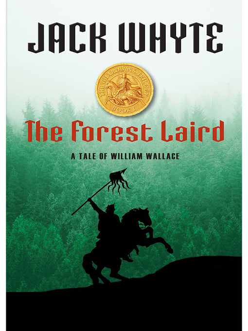 Title details for The Forest Laird by Jack Whyte - Available